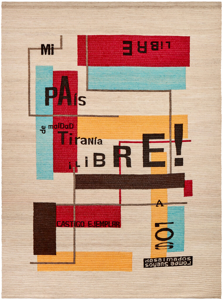 Miguel Aguirre b. 1973, Peru Mi PAíS LiBRE, 2018 From the series Paroliberismo, collaboration with Elvia Paucar Woven wool 82 5/8 × 61 3⁄8 inches